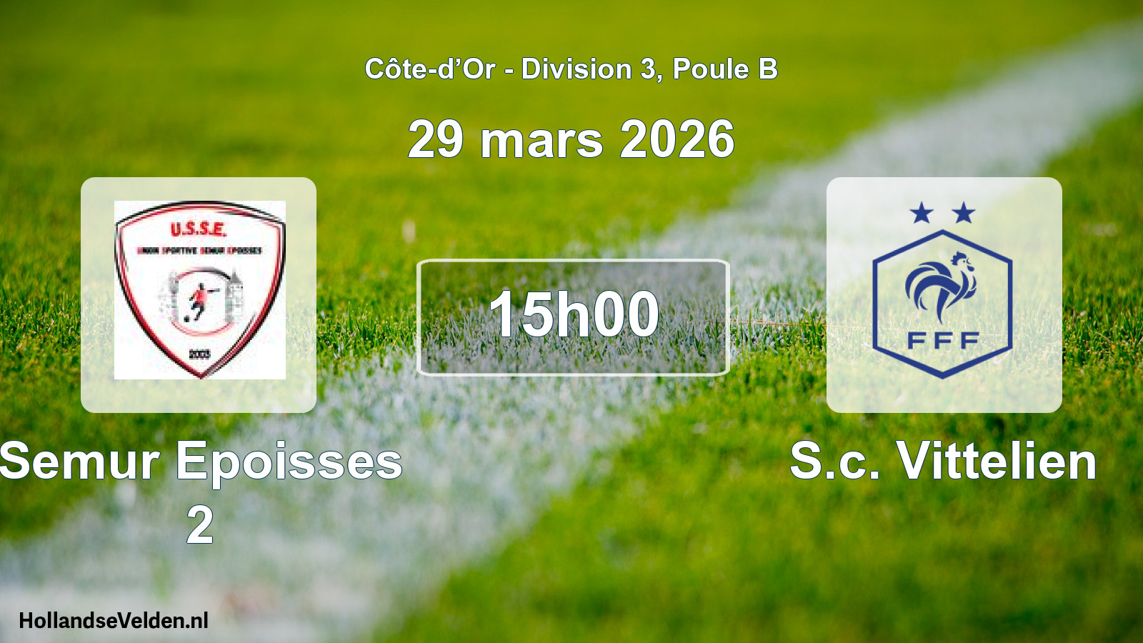 Match programmé: Semur Epoisses 2 - S.c. Vittelien (29 mars 2026)