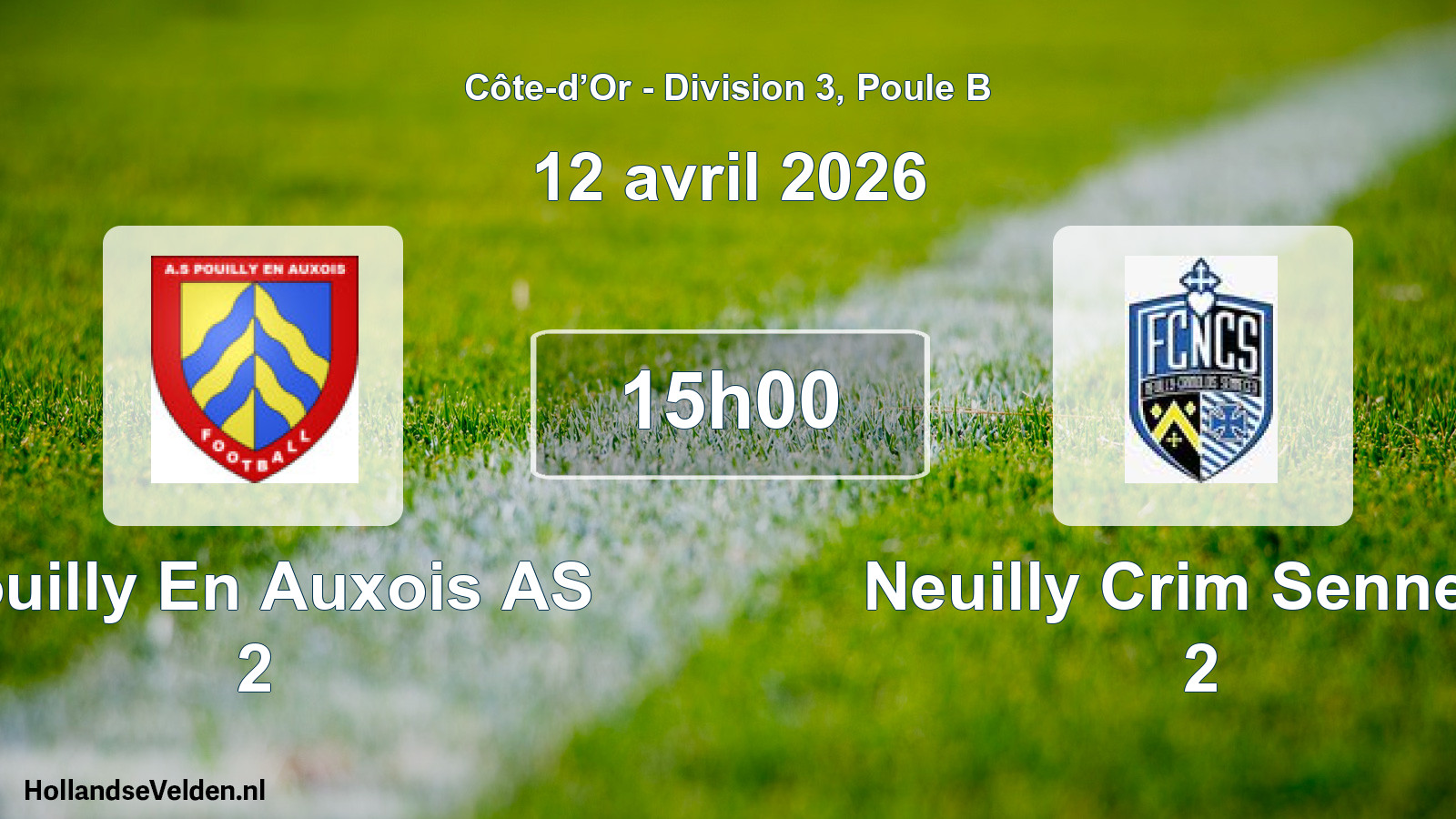 Geplande wedstrijd: Pouilly En Auxois AS 2 - Neuilly Crim Sennece 2 (12 april 2026)