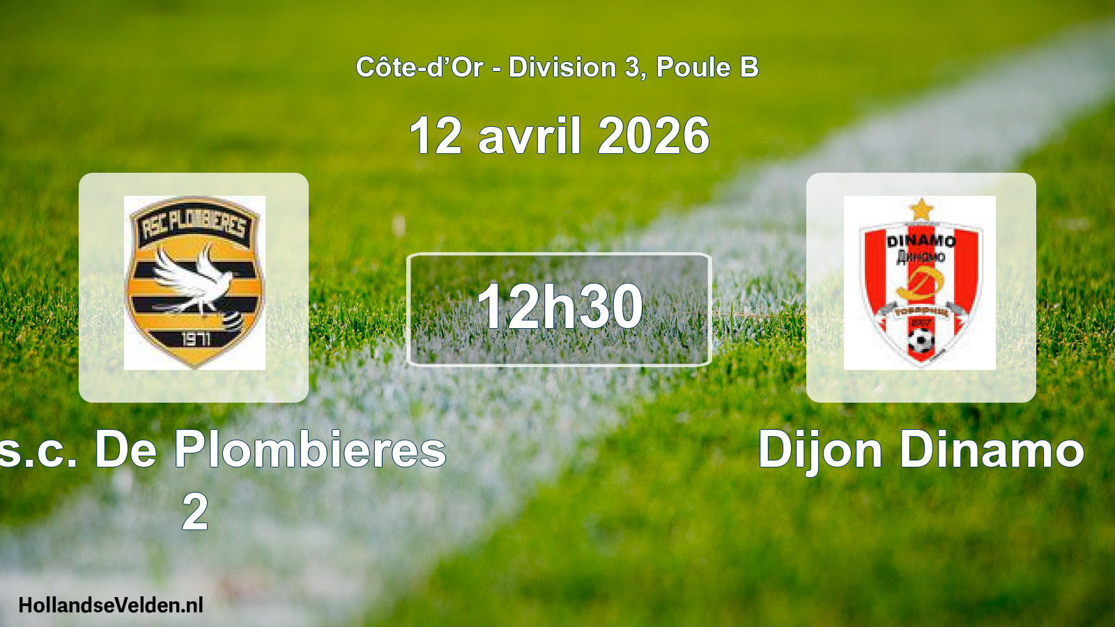 Geplande wedstrijd: A.s.c. De Plombieres 2 - Dijon Dinamo (12 april 2026)