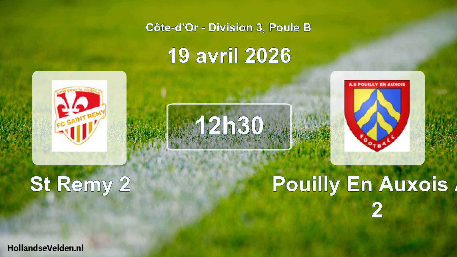 Match programmé: St Remy 2 - Pouilly En Auxois AS 2 (19 avril 2026)