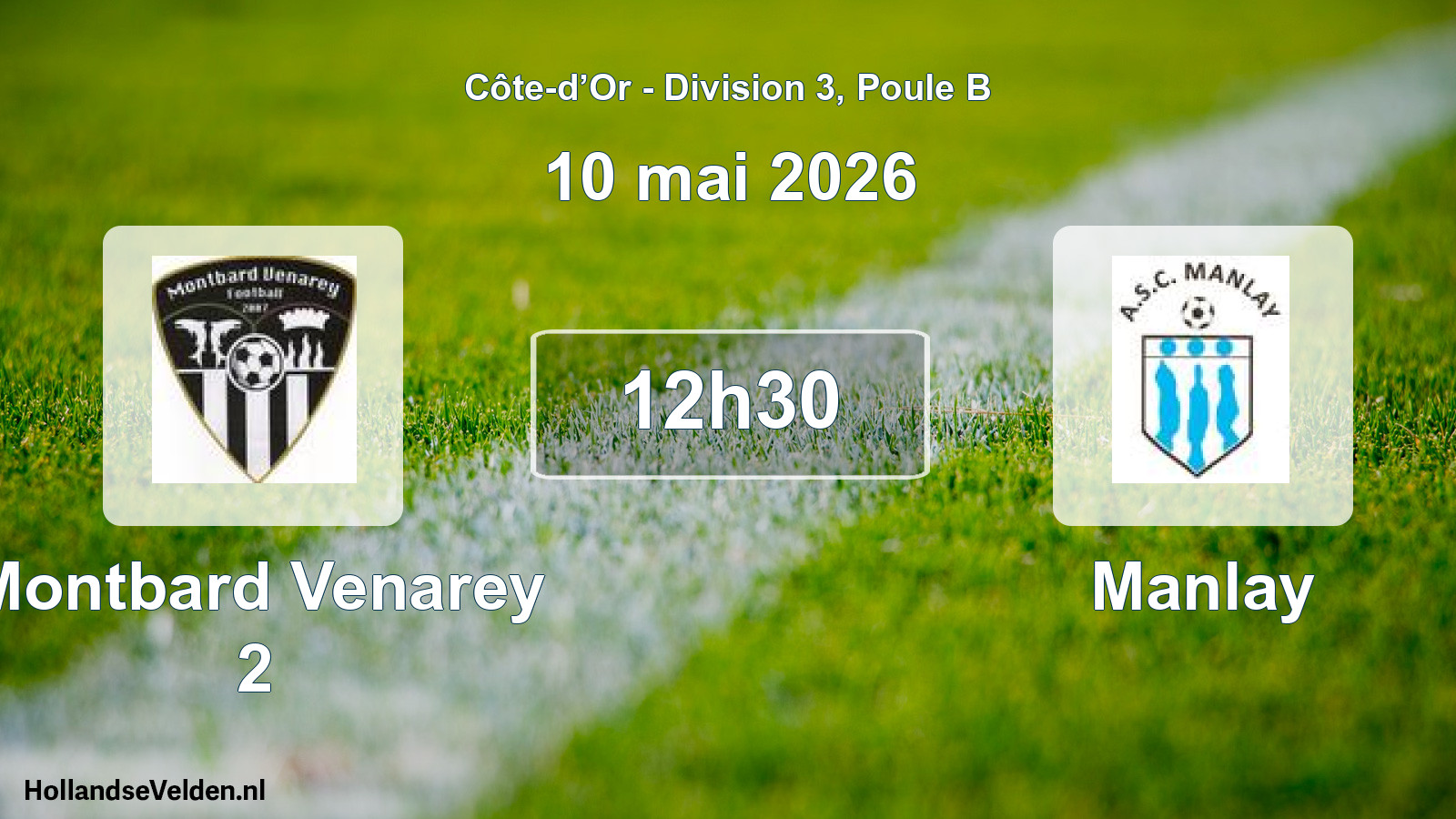 Geplande wedstrijd: Montbard Venarey 2 - Manlay (10 mei 2026)