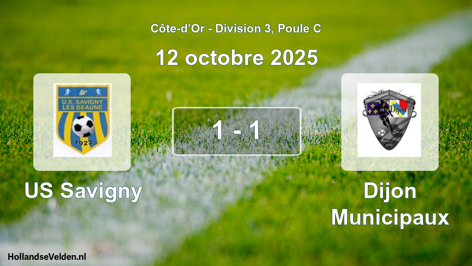 Total number of matches played: US Savigny - Dijon Municipaux 1 - 1 (12 October 2025)