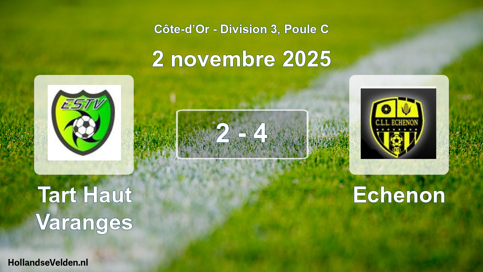 Gespeelde wedstrijd: Tart Haut Varanges - Echenon 2 - 4 (2 november 2025)