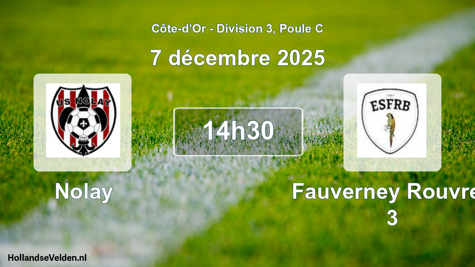 Match programmé: Nolay - Fauverney Rouvres 3 (7 décembre 2025)