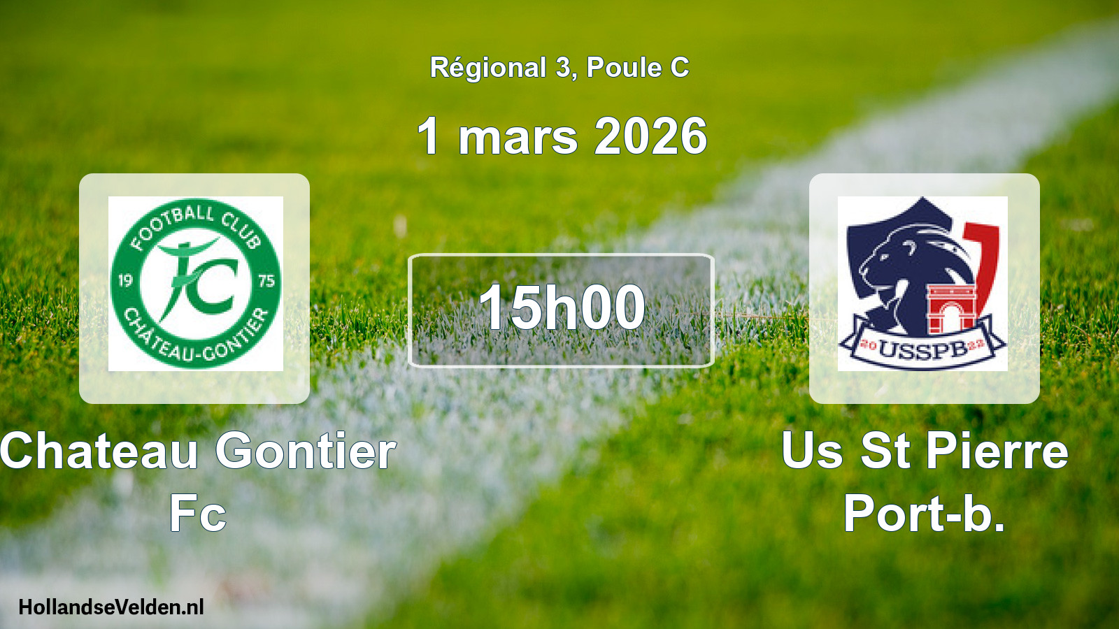 Geplande wedstrijd: Chateau Gontier Fc - Us St Pierre Port-b. (1 mars 2026)