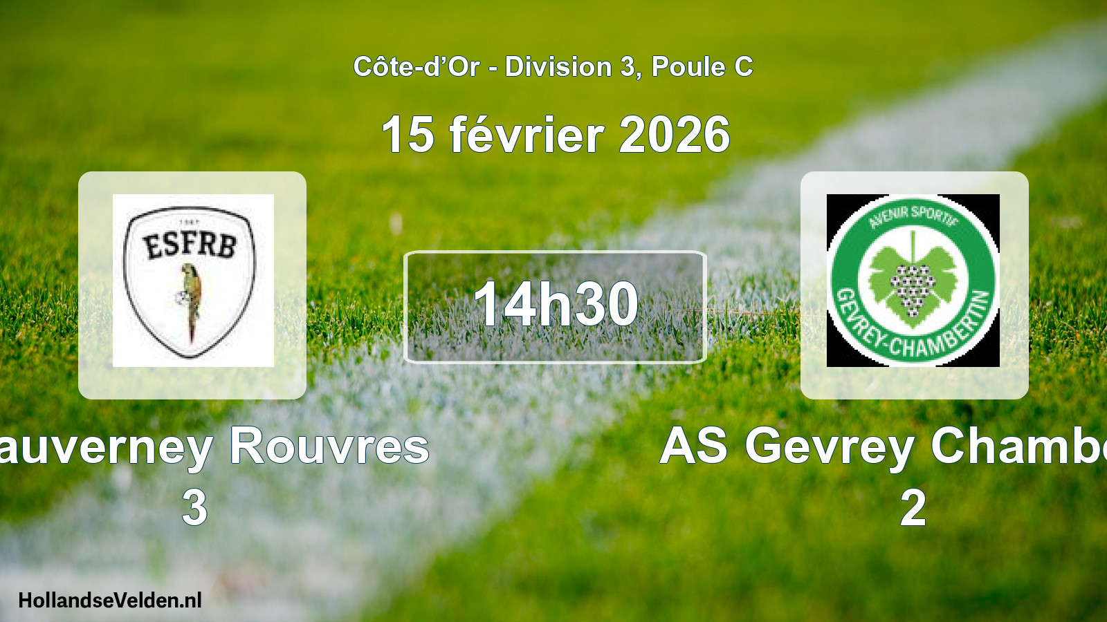 Match programmé: Fauverney Rouvres 3 - AS Gevrey Chambert 2 (15 février 2026)