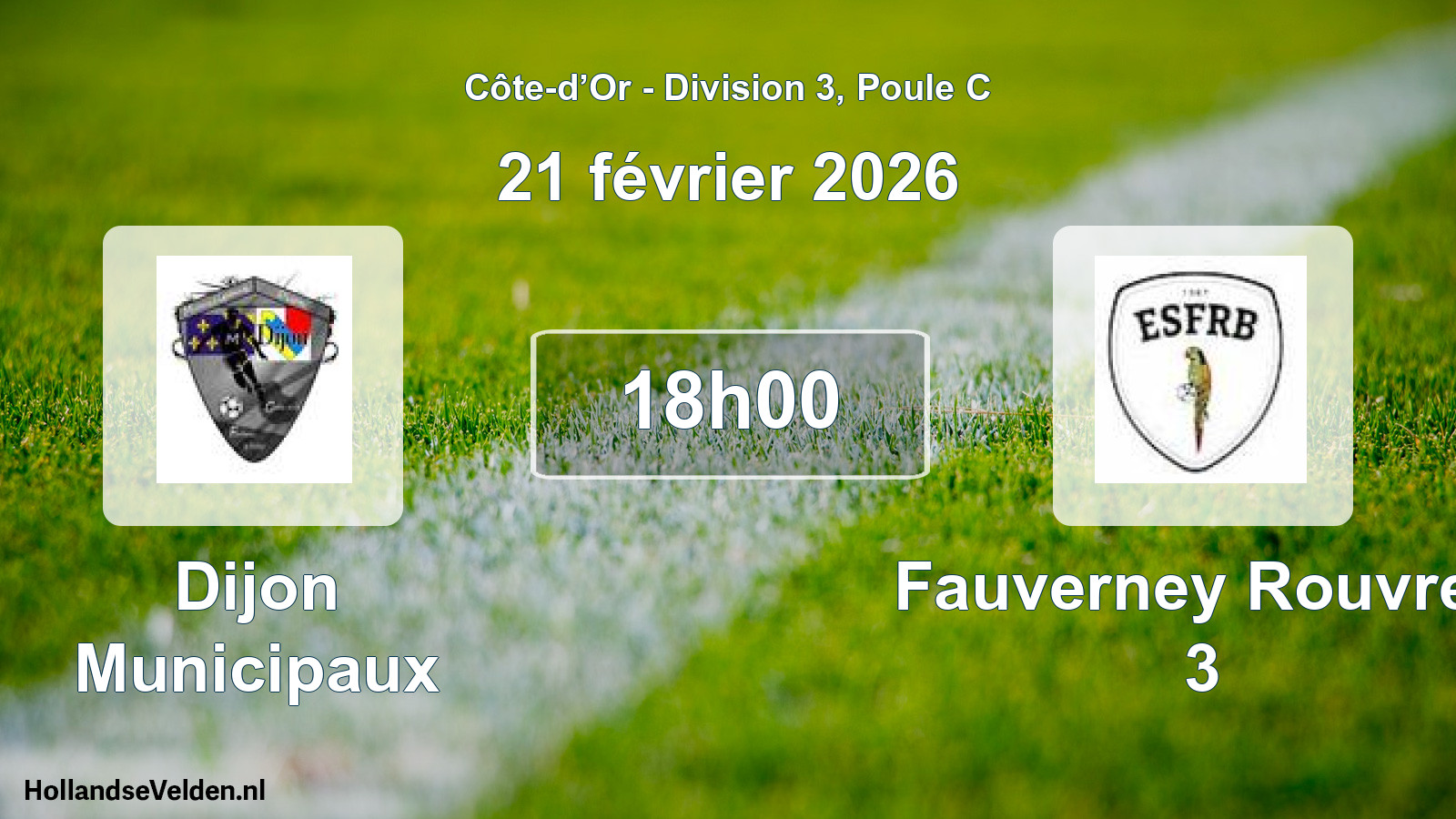 Match programmé: Dijon Municipaux - Fauverney Rouvres 3 (21 février 2026)