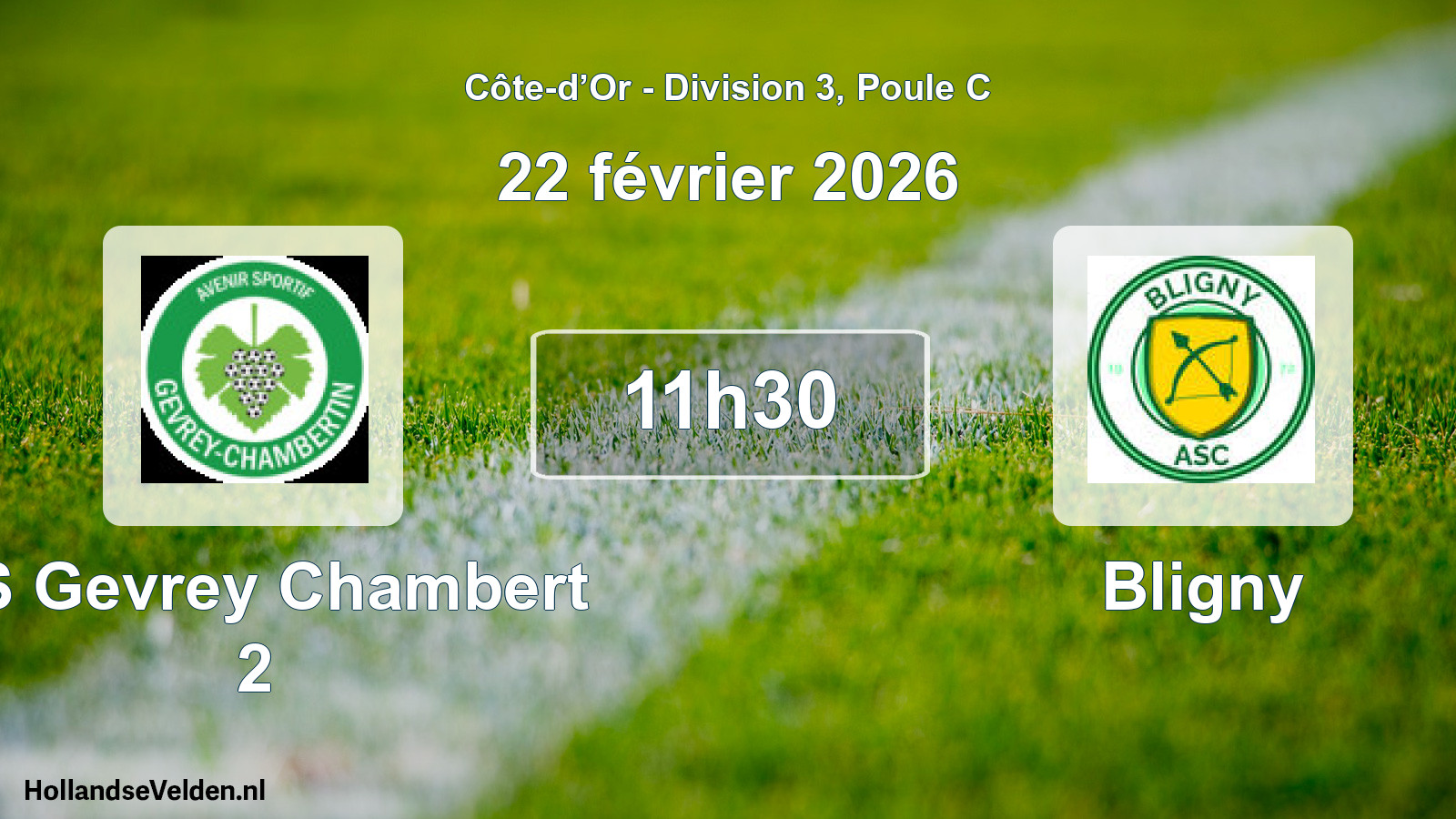 Scheduled Match: AS Gevrey Chambert 2 - Bligny (22 February 2026)