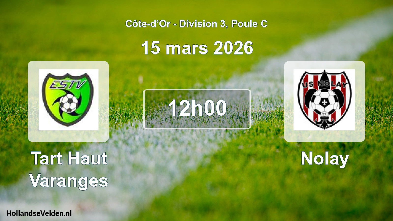Match programmé: Tart Haut Varanges - Nolay (15 mars 2026)