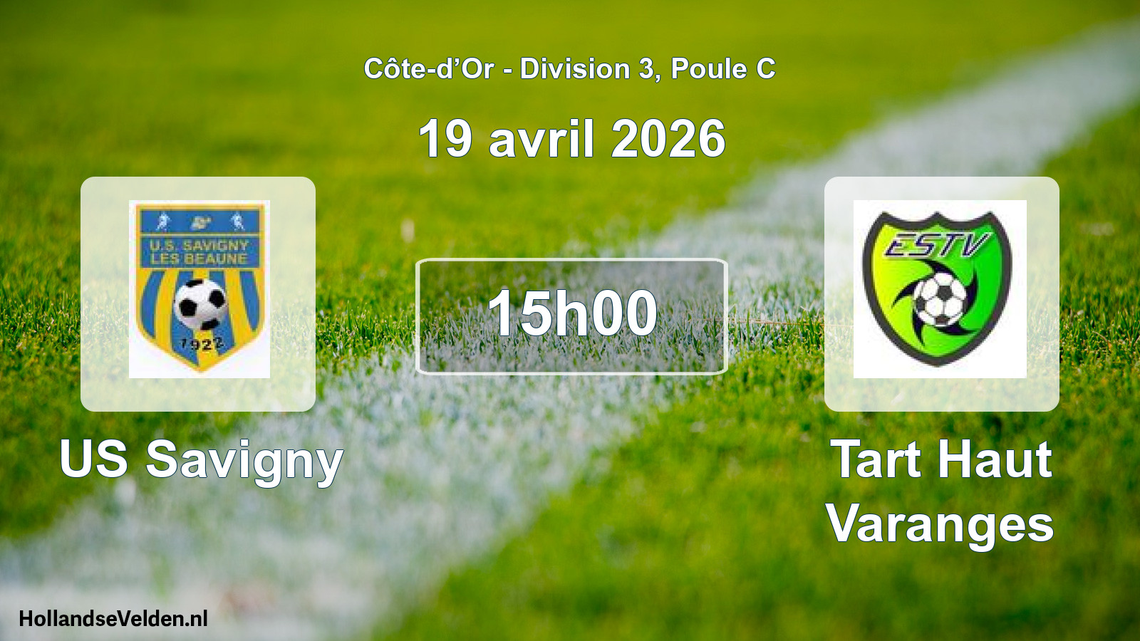 Match programmé: US Savigny - Tart Haut Varanges (19 avril 2026)
