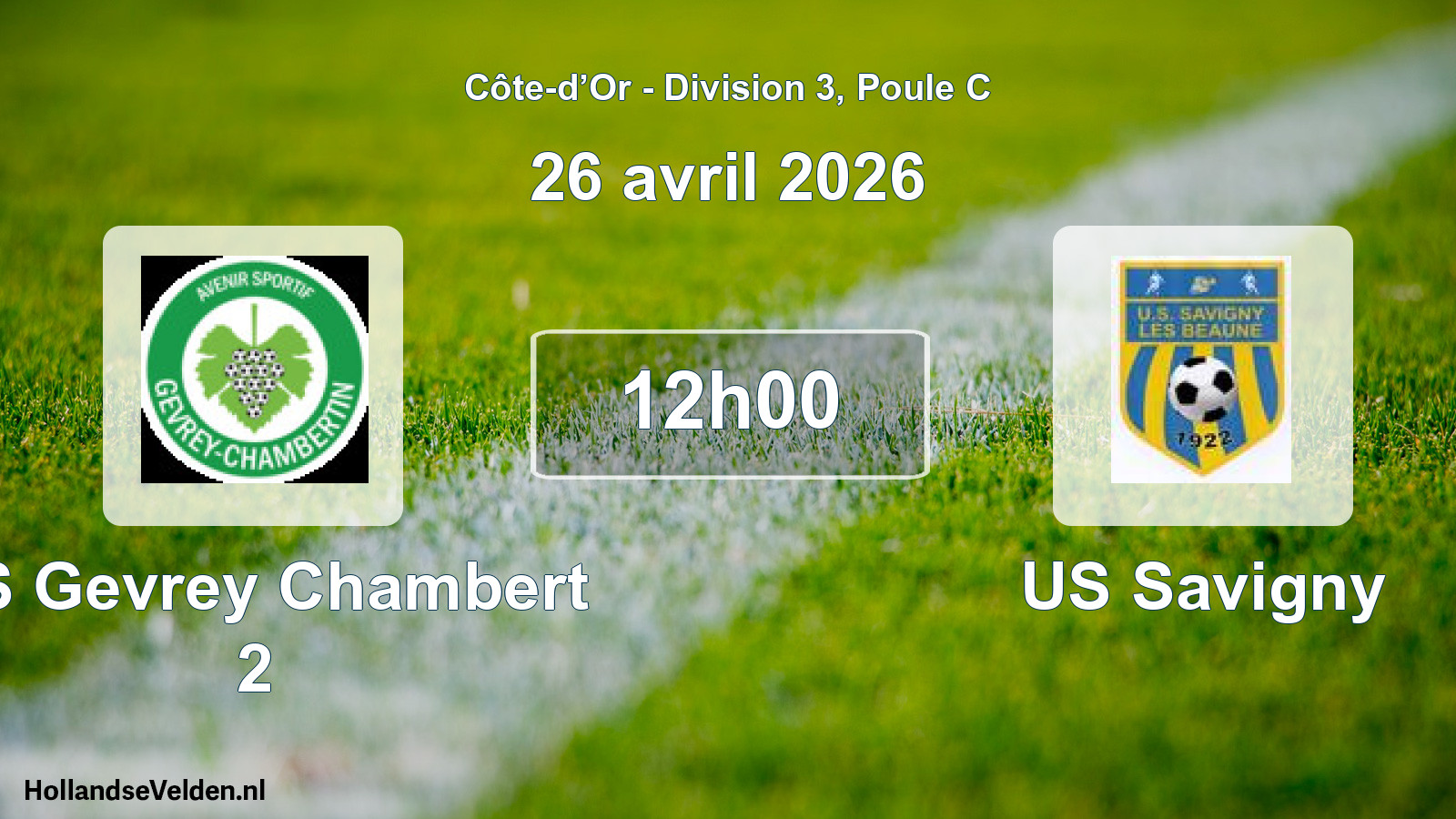 Scheduled Match: AS Gevrey Chambert 2 - US Savigny (26 April 2026)