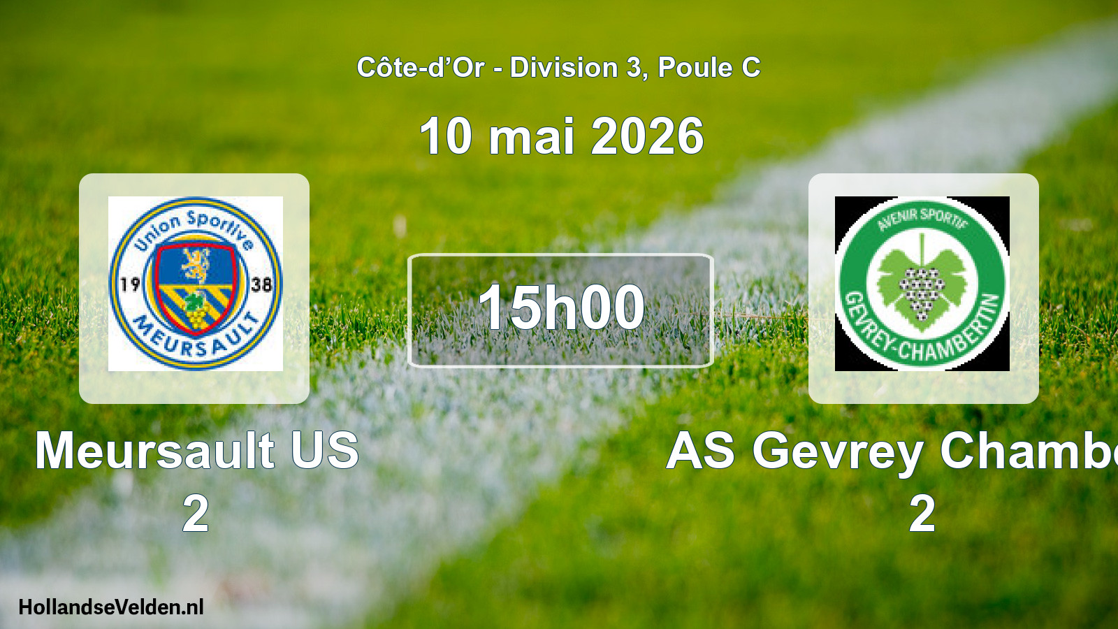 Geplande wedstrijd: Meursault US 2 - AS Gevrey Chambert 2 (10 mei 2026)