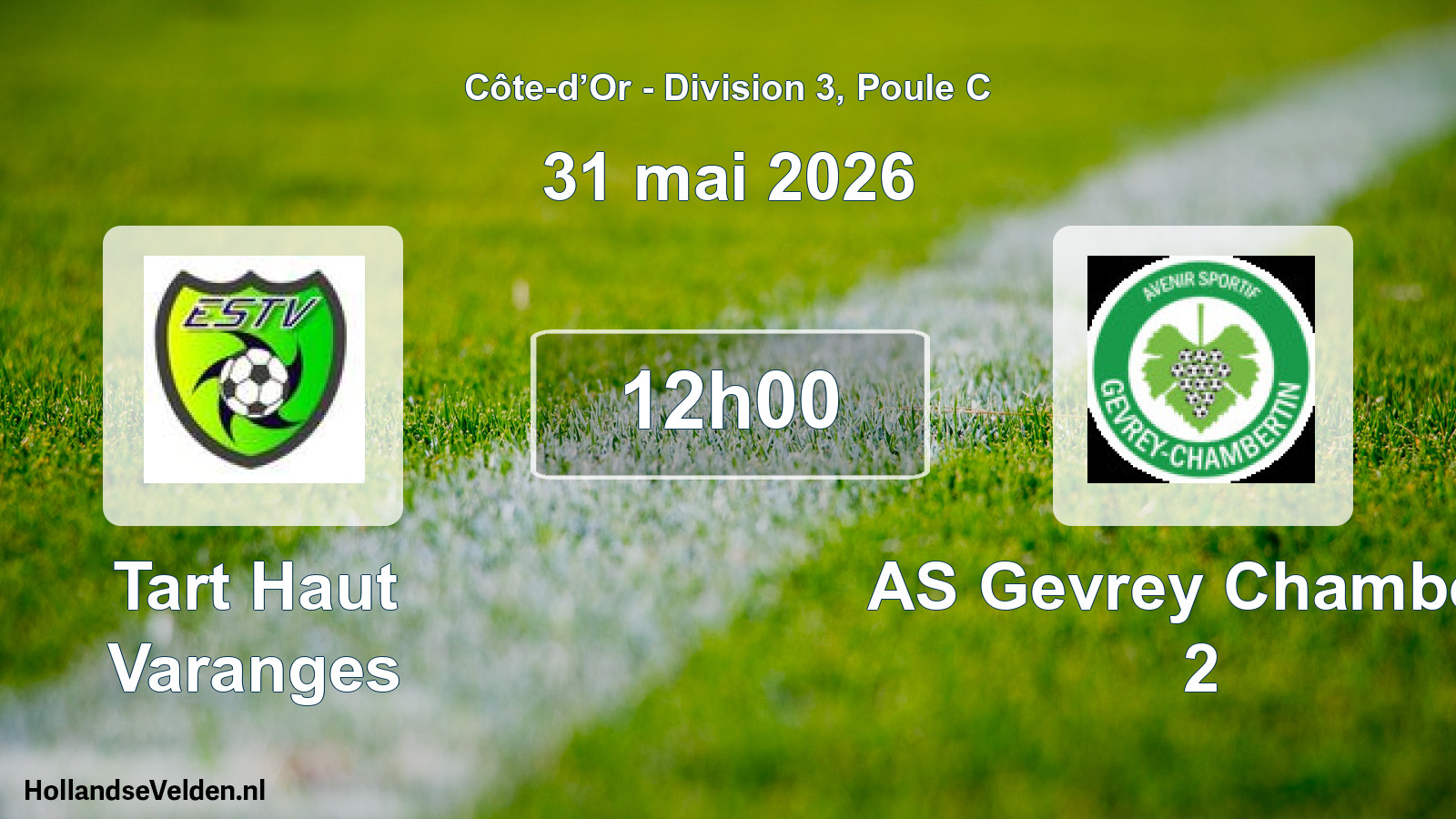 Match programmé: Tart Haut Varanges - AS Gevrey Chambert 2 (31 mai 2026)