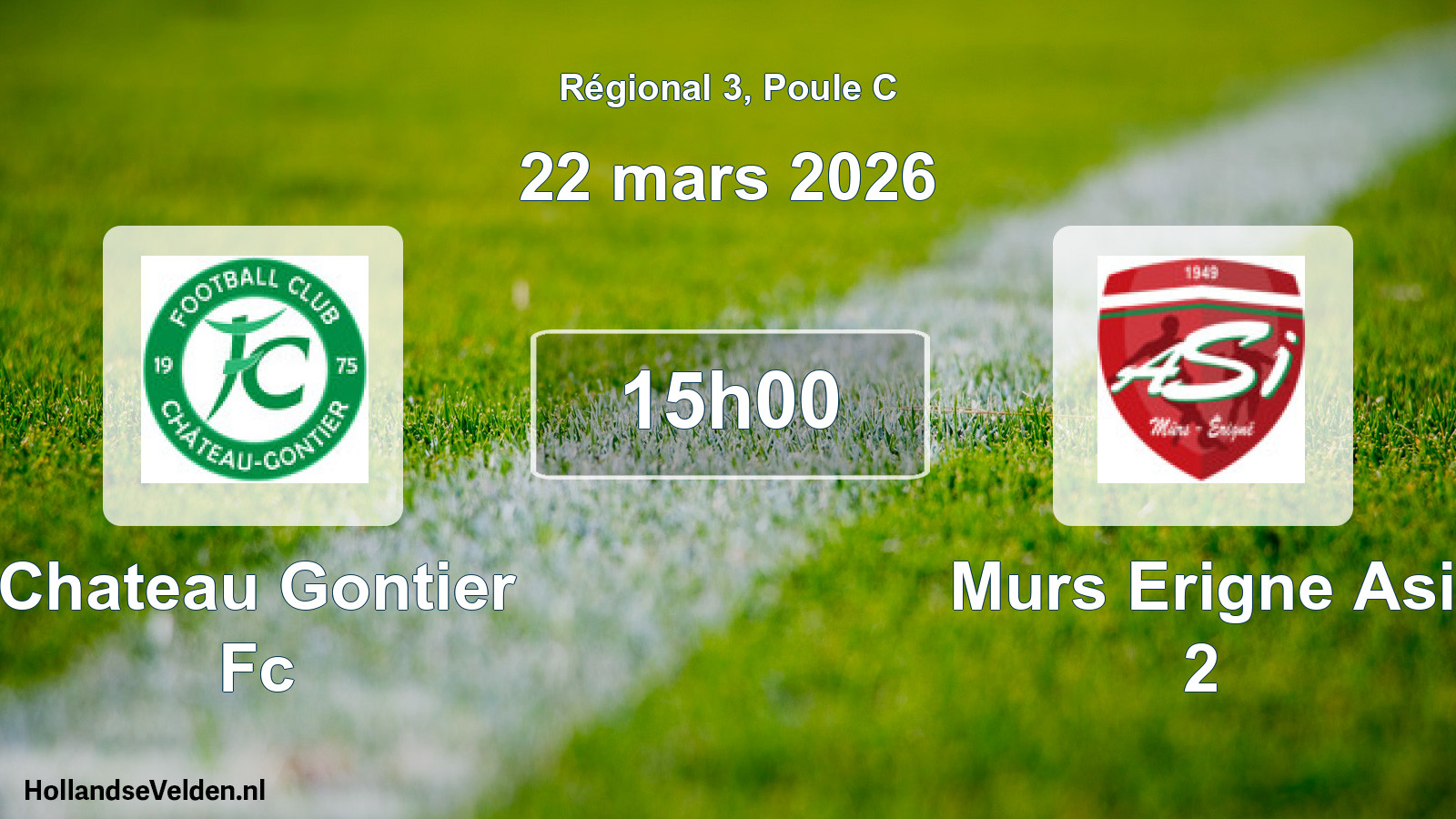 Scheduled Match: Chateau Gontier Fc - Murs Erigne Asi 2 (22 March 2026)