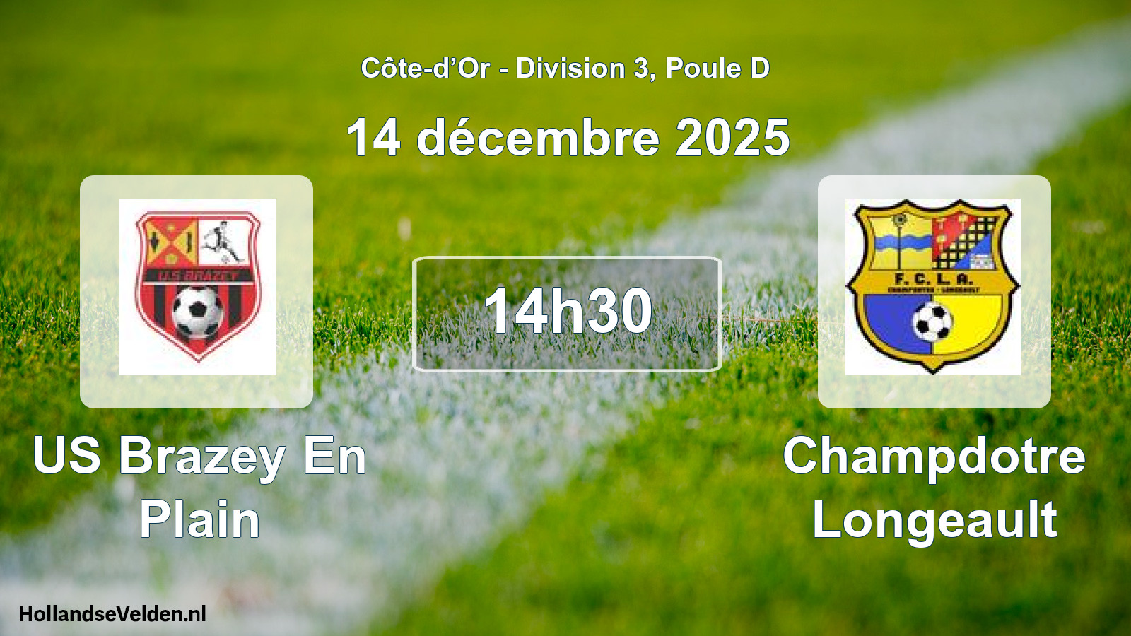 Match programmé: US Brazey En Plain - Champdotre Longeault (14 décembre 2025)