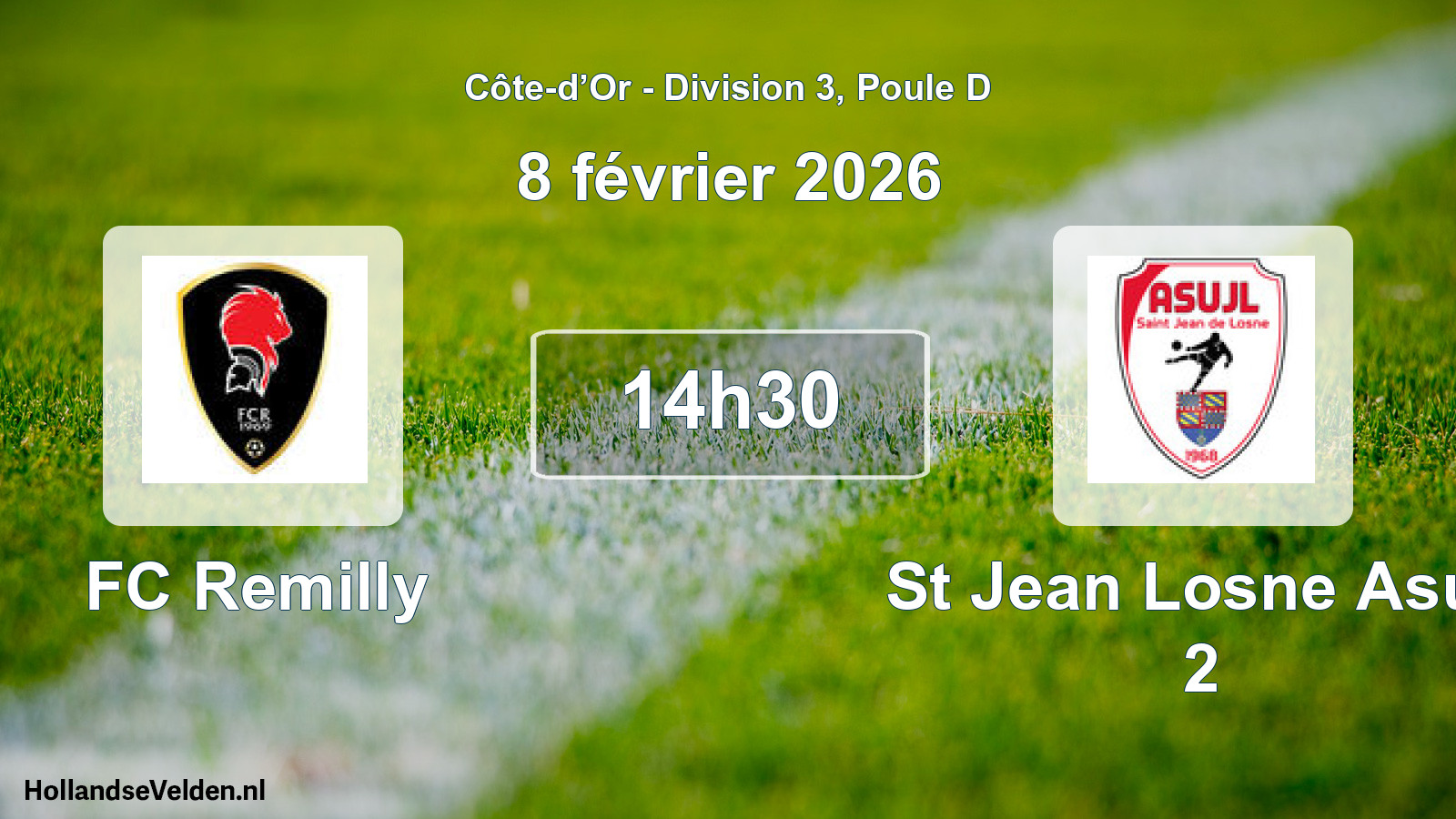Scheduled Match: FC Remilly - St Jean Losne Asujl 2 (8 February 2026)