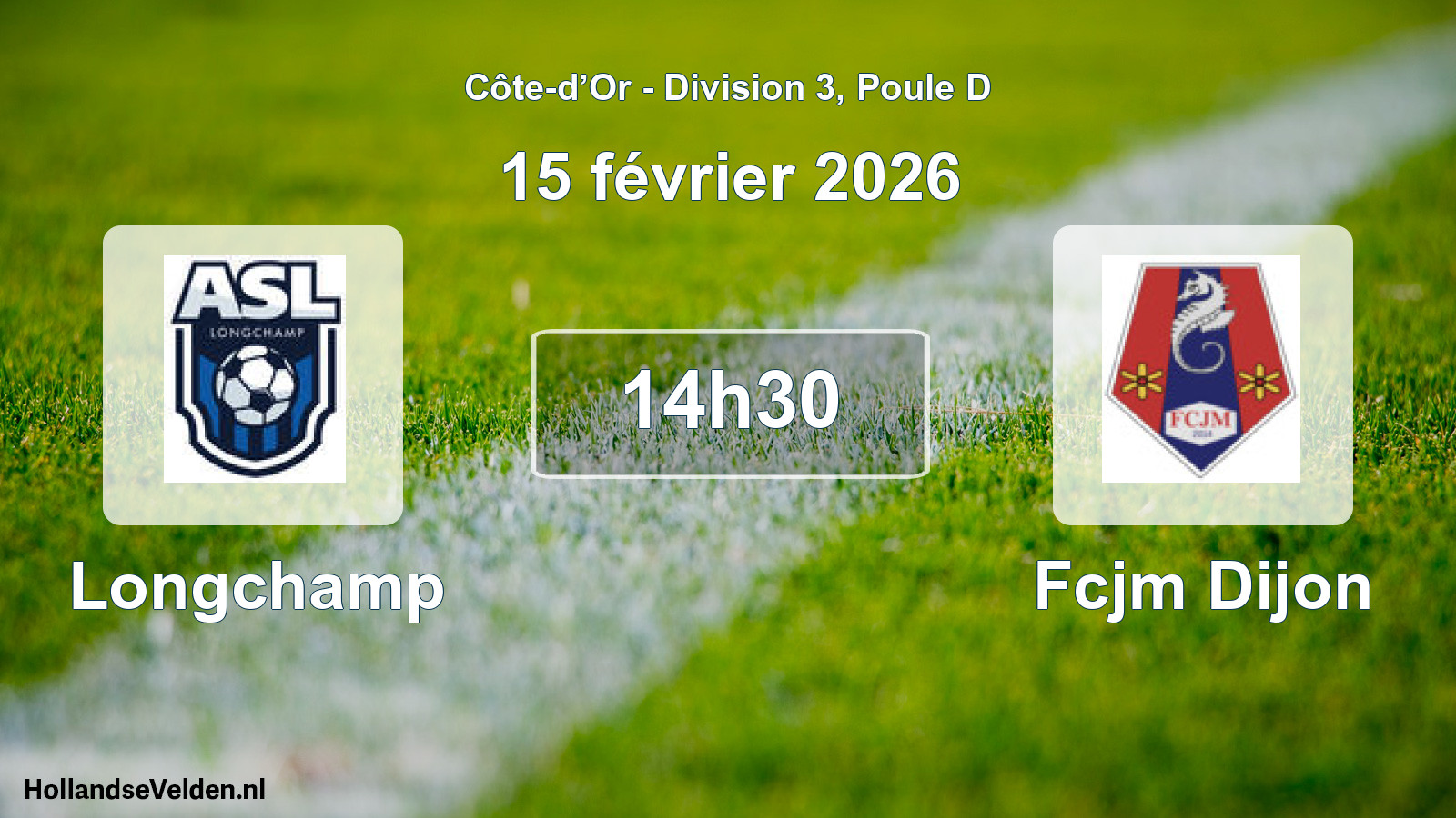 Scheduled Match: Longchamp - Fcjm Dijon (15 February 2026)