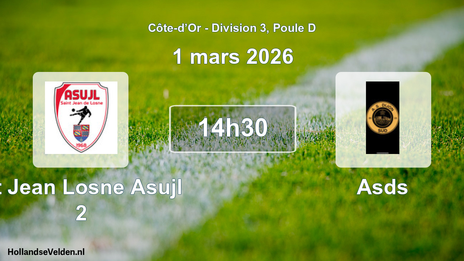 Scheduled Match: St Jean Losne Asujl 2 - Asds (1 March 2026)