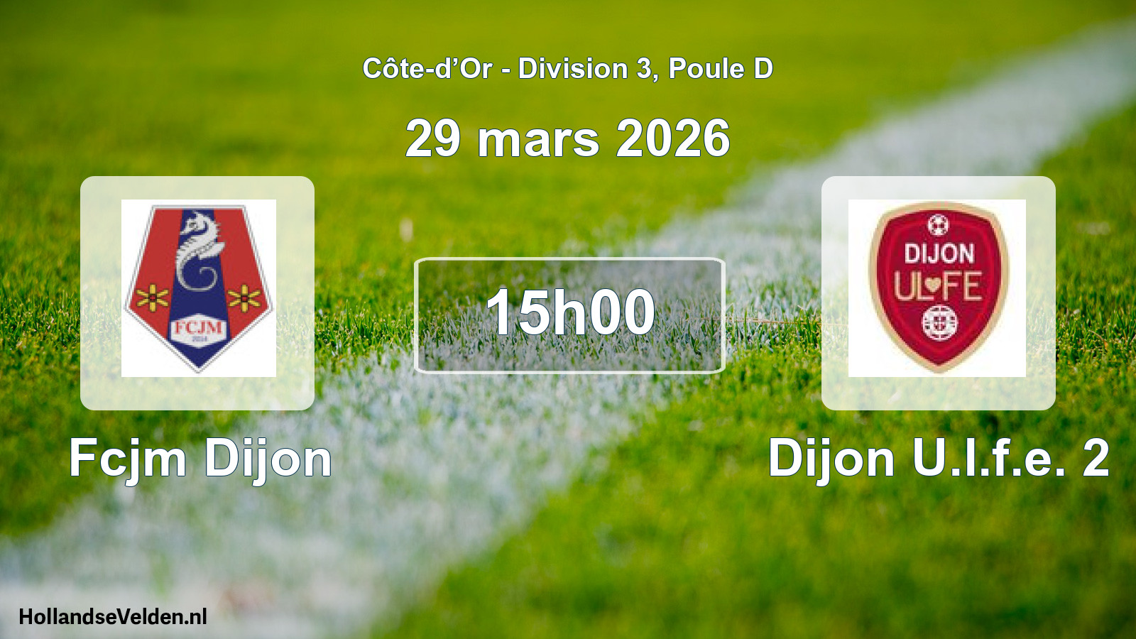 Geplande wedstrijd: Fcjm Dijon - Dijon U.l.f.e. 2 (29 maart 2026)