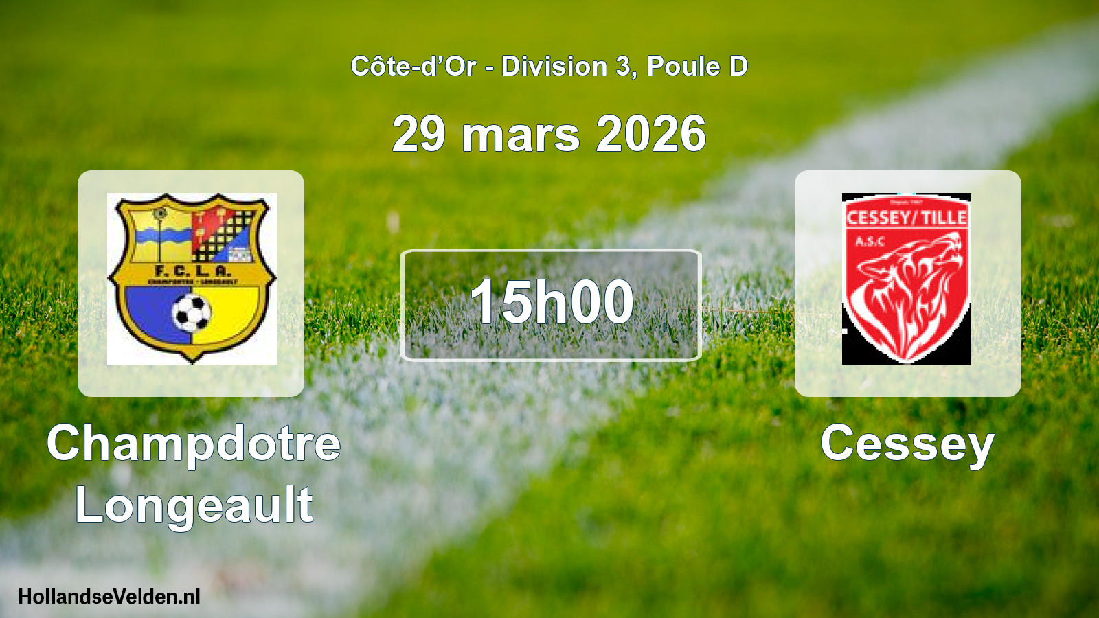Scheduled Match: Champdotre Longeault - Cessey (29 March 2026)