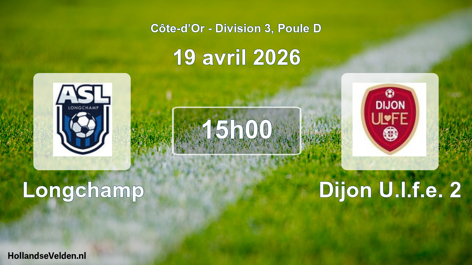 Match programmé: Longchamp - Dijon U.l.f.e. 2 (19 avril 2026)