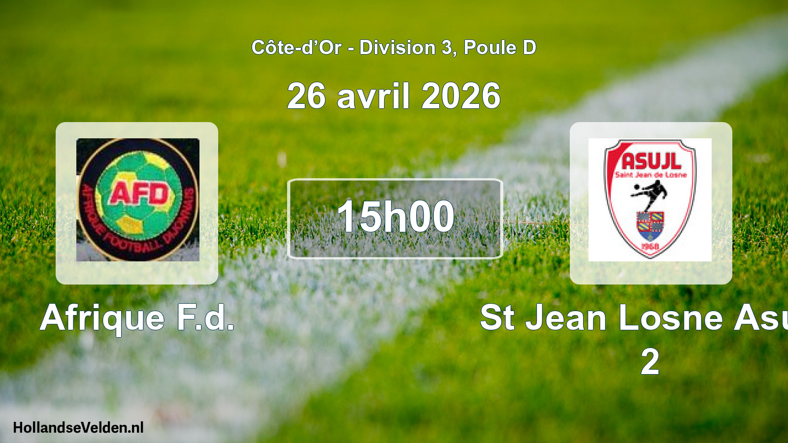 Match programmé: Afrique F.d. - St Jean Losne Asujl 2 (26 avril 2026)