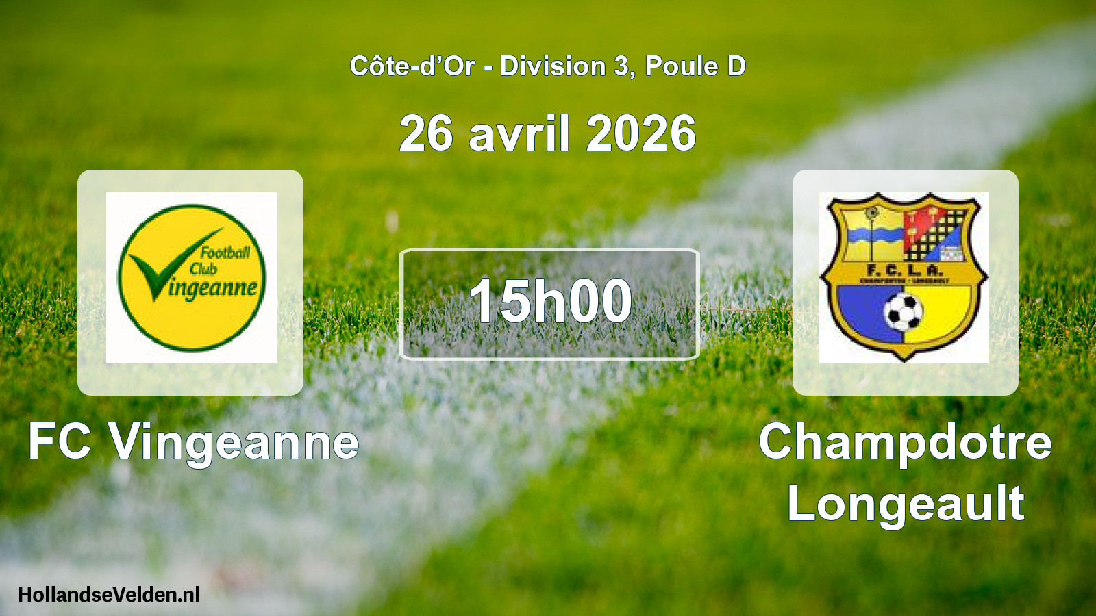 Scheduled Match: FC Vingeanne - Champdotre Longeault (26 April 2026)