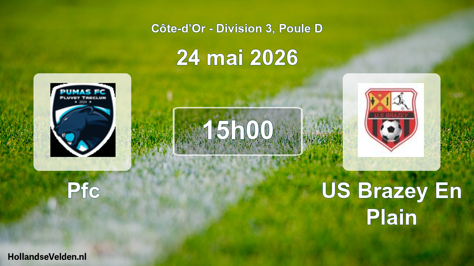 Match programmé: Pfc - US Brazey En Plain (24 mai 2026)