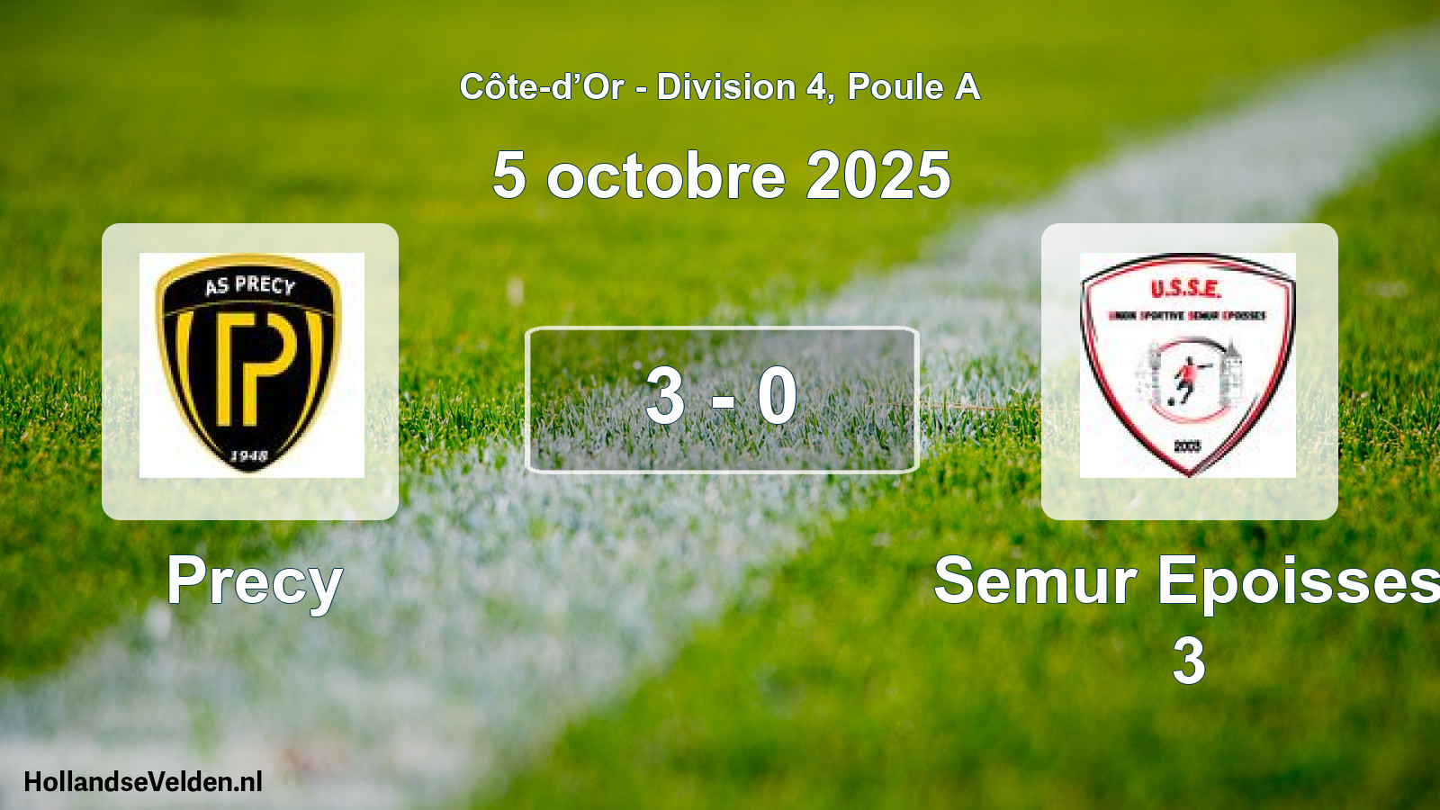 Total number of matches played: Precy - Semur Epoisses 3 3 - 0 (5 October 2025)