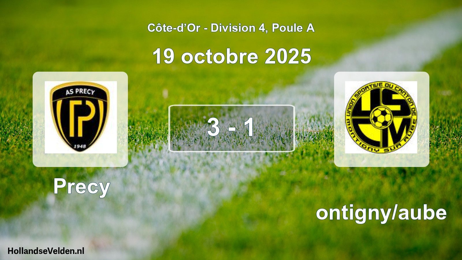 Gespeelde wedstrijd: Precy - Montigny/aube 3 - 1 (19 oktober 2025)