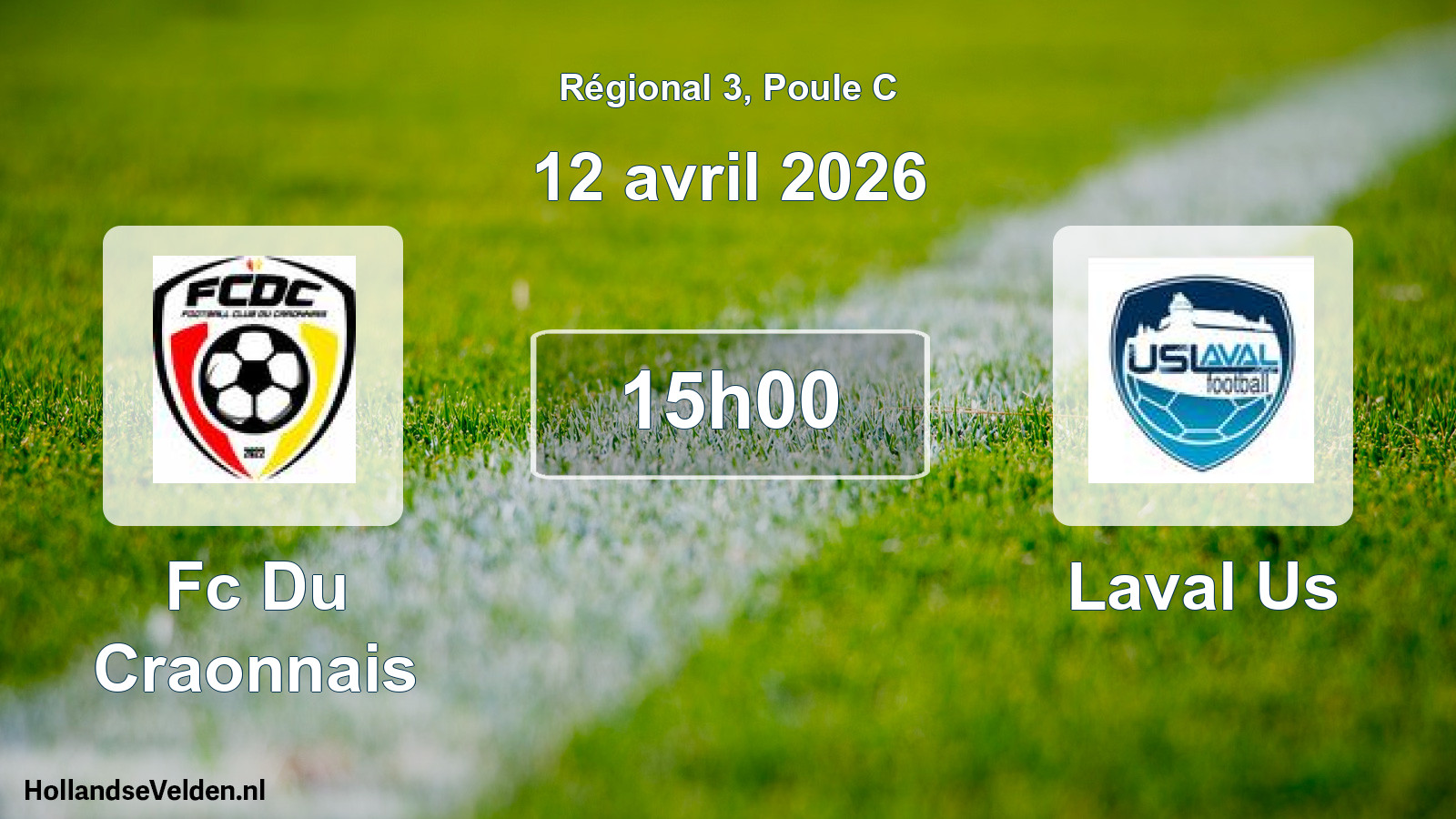 Geplande wedstrijd: Fc Du Craonnais - Laval Us (12 avril 2026)