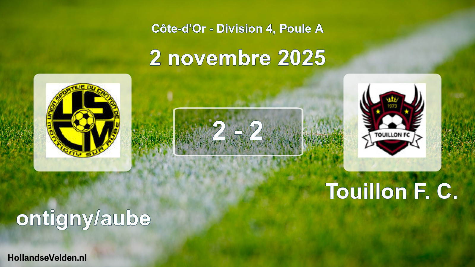 Match joué: Montigny/aube - Touillon F. C. 2 - 2 (2 novembre 2025)