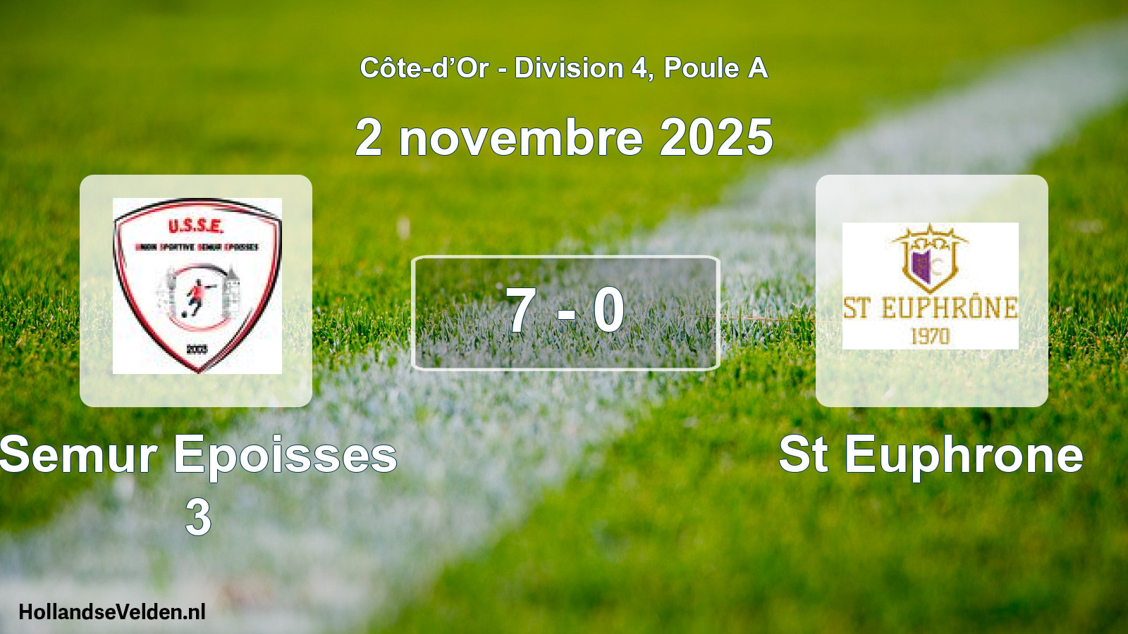 Gespeelde wedstrijd: Semur Epoisses 3 - St Euphrone 7 - 0 (2 november 2025)