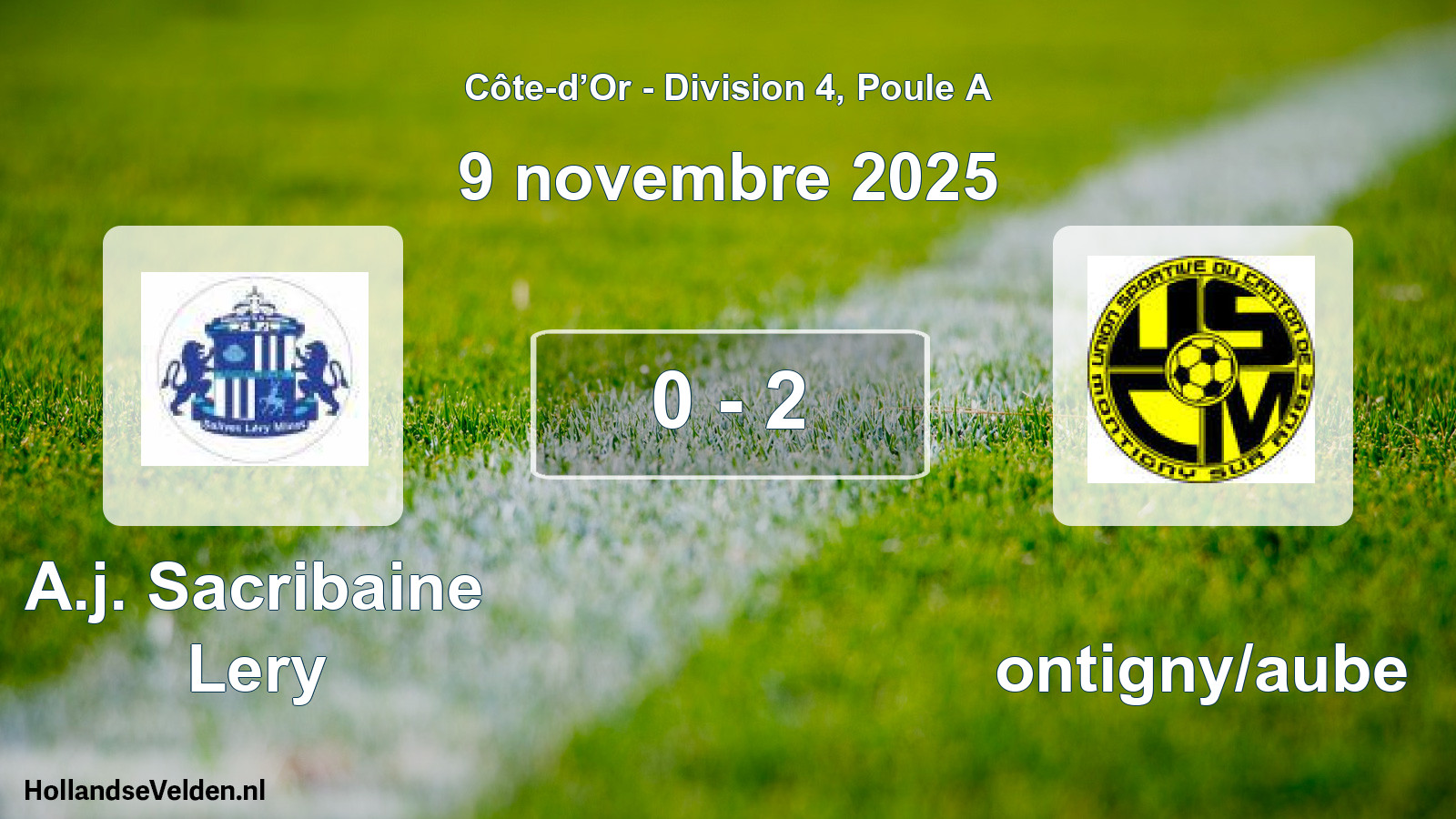 Total number of matches played: A.j. Sacribaine Lery - Montigny/aube 0 - 2 (9 November 2025)