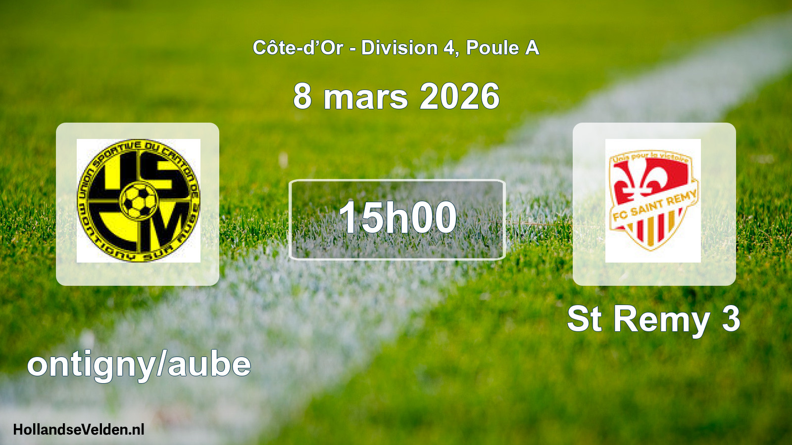 Match programmé: Montigny/aube - St Remy 3 (8 mars 2026)