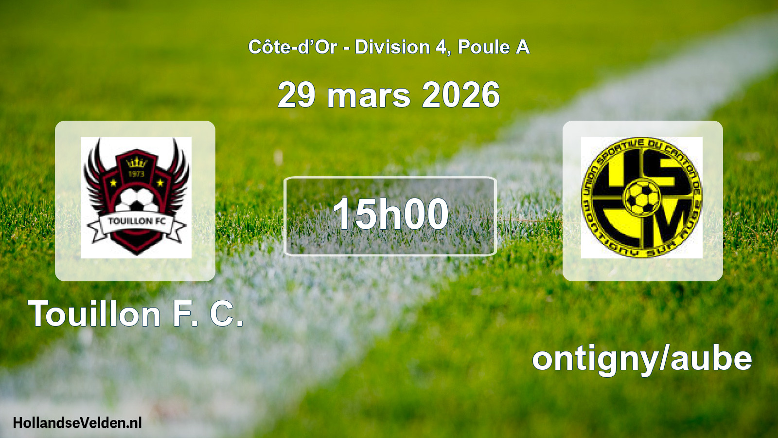 Scheduled Match: Touillon F. C. - Montigny/aube (29 March 2026)