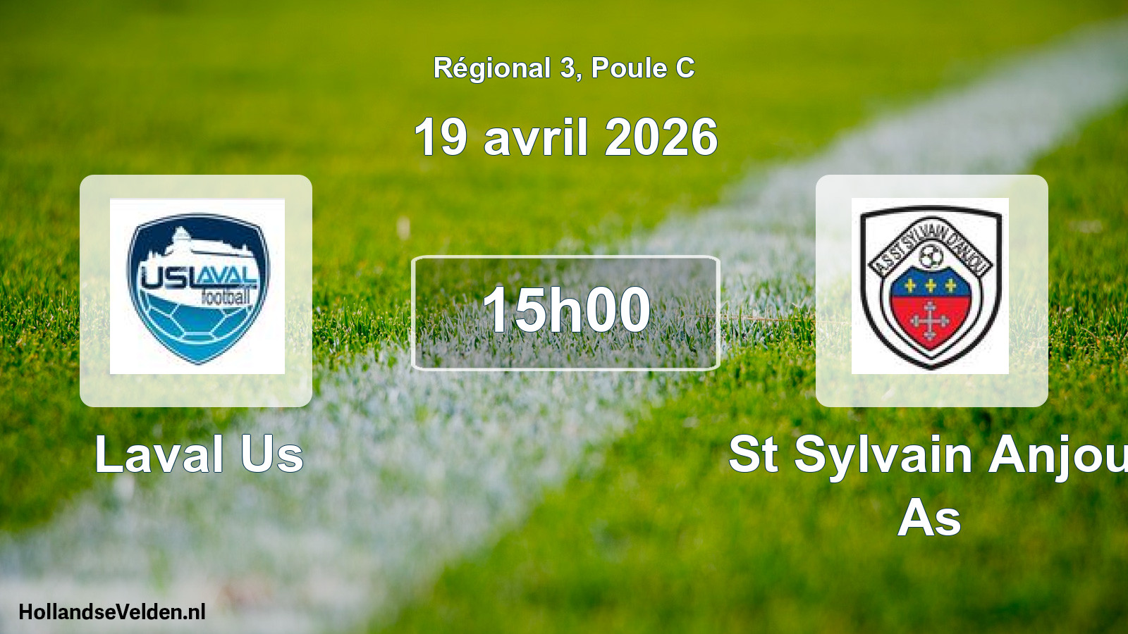 Geplande wedstrijd: Laval Us - St Sylvain Anjou As (19 avril 2026)