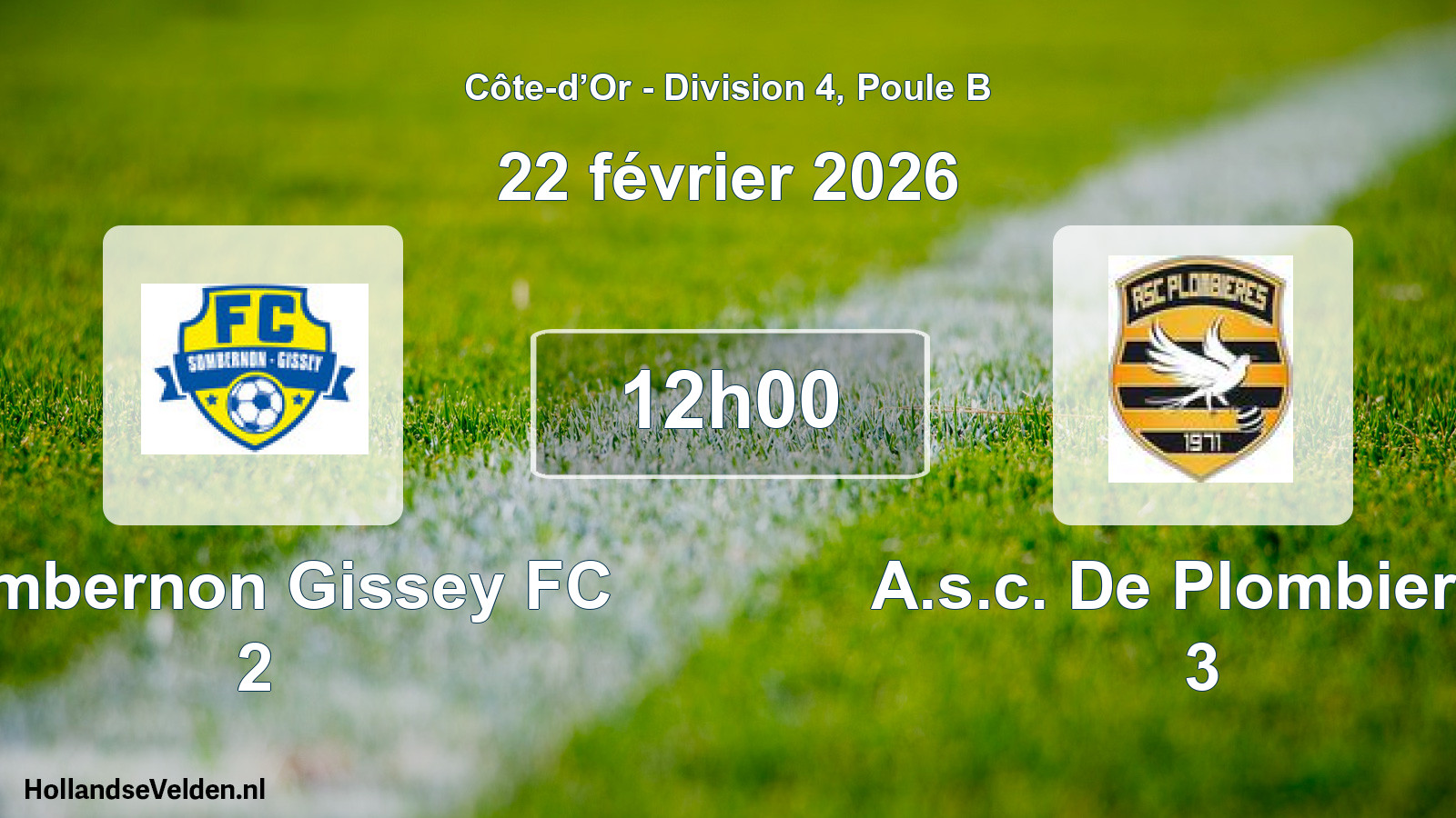 Geplande wedstrijd: Sombernon Gissey FC 2 - A.s.c. De Plombieres 3 (22 februari 2026)