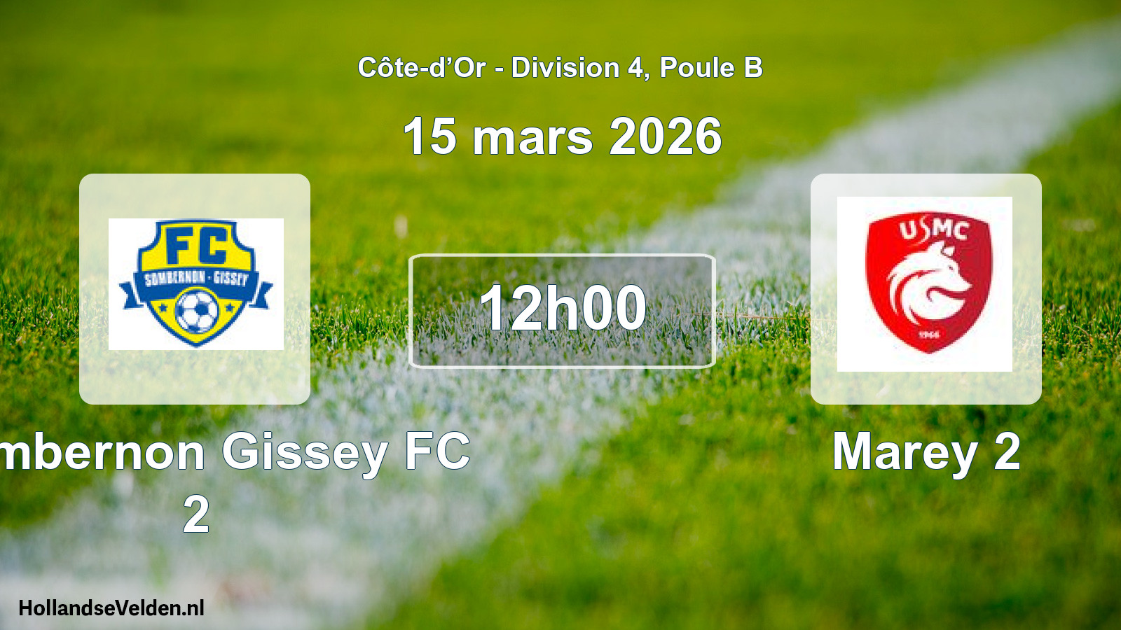 Match programmé: Sombernon Gissey FC 2 - Marey 2 (15 mars 2026)