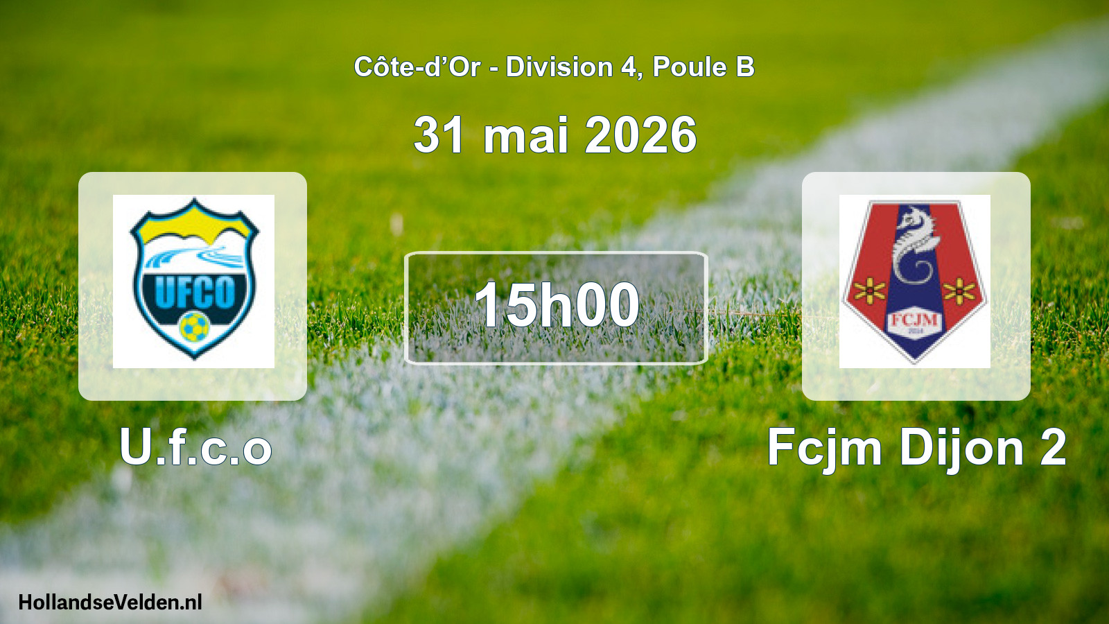 Geplande wedstrijd: U.f.c.o - Fcjm Dijon 2 (31 mei 2026)