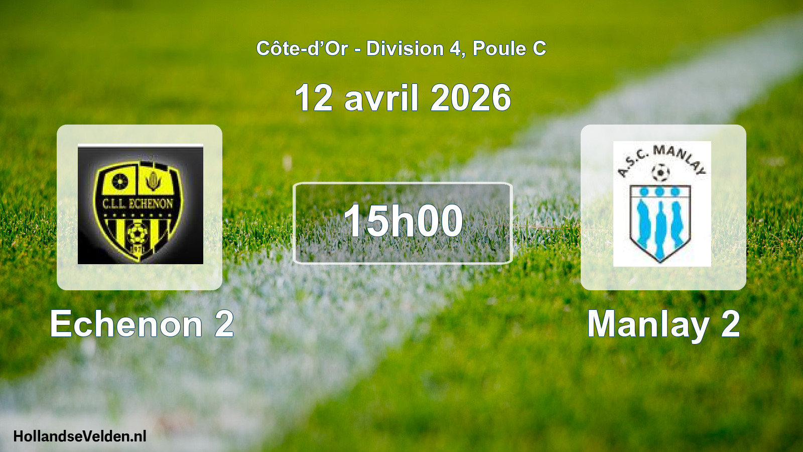 Match programmé: Echenon 2 - Manlay 2 (12 avril 2026)