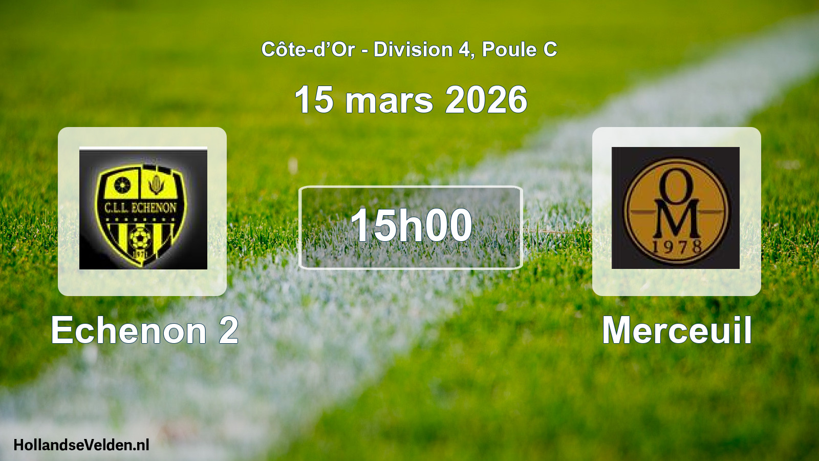 Match programmé: Echenon 2 - Merceuil (15 mars 2026)