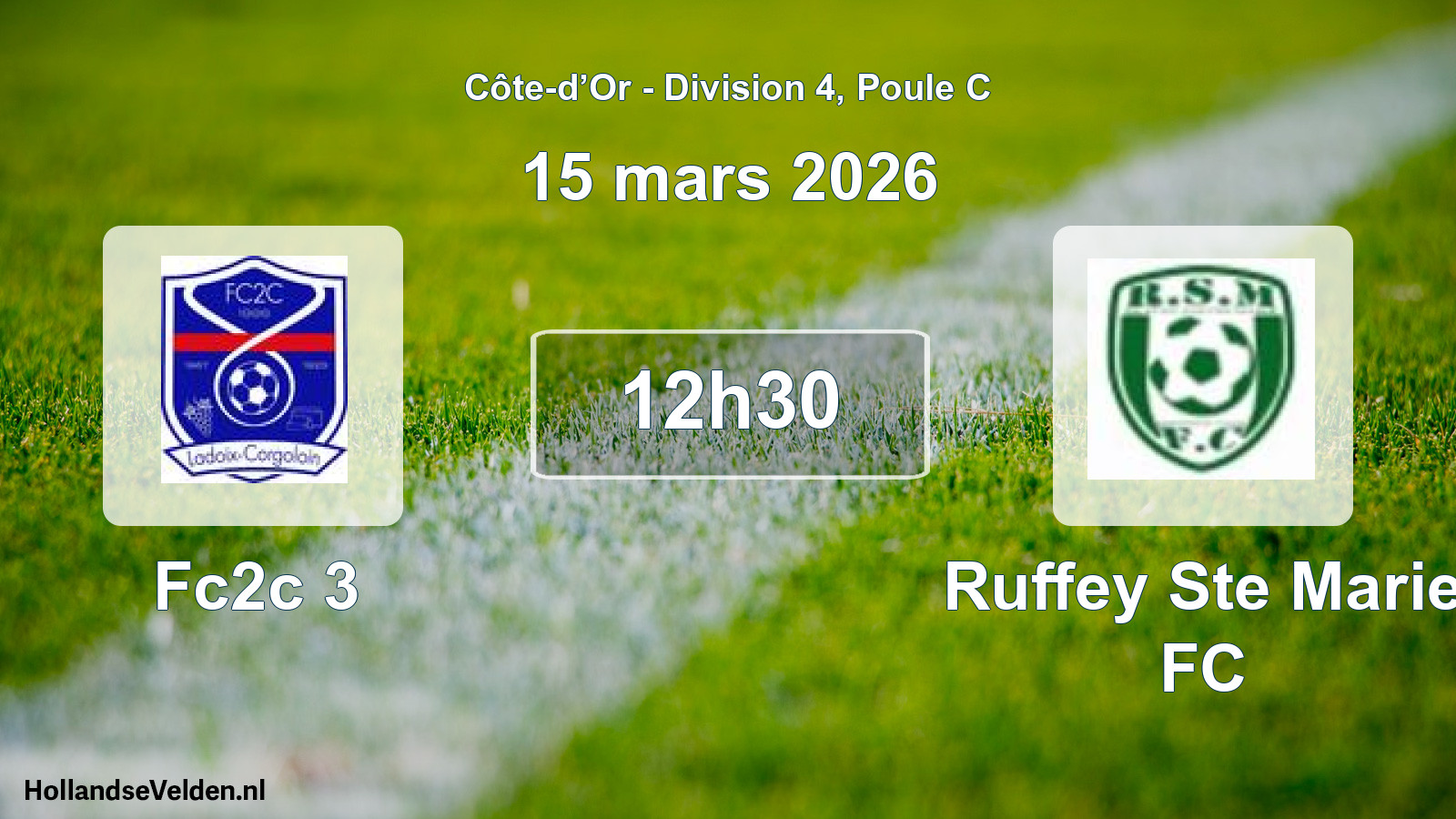 Scheduled Match: Fc2c 3 - Ruffey Ste Marie FC (15 March 2026)