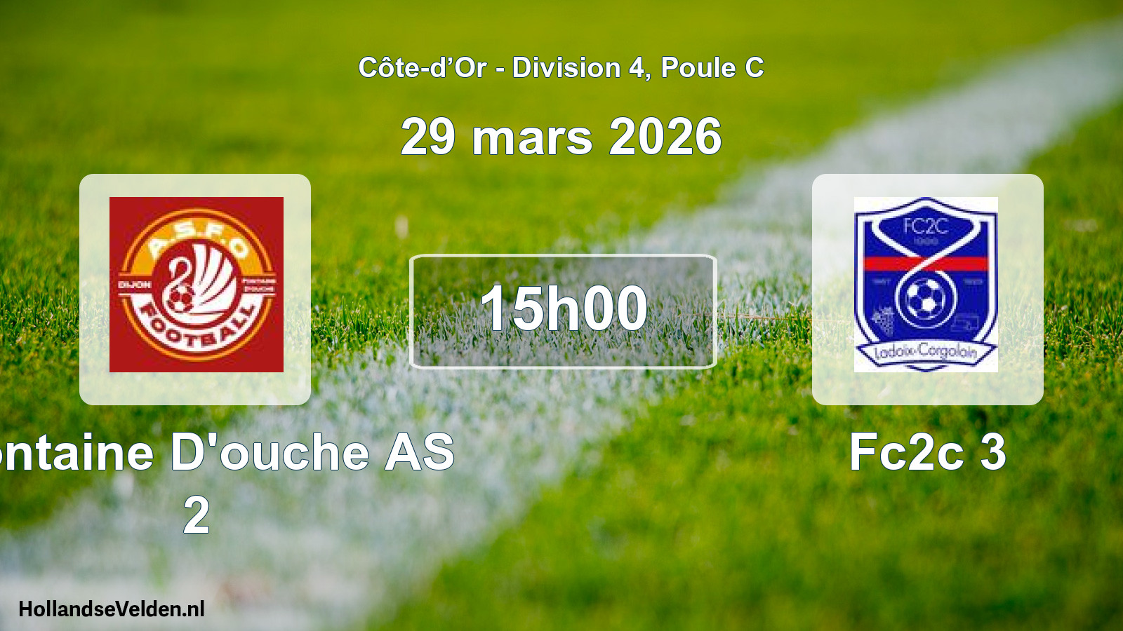 Match programmé: Fontaine D'ouche AS 2 - Fc2c 3 (29 mars 2026)