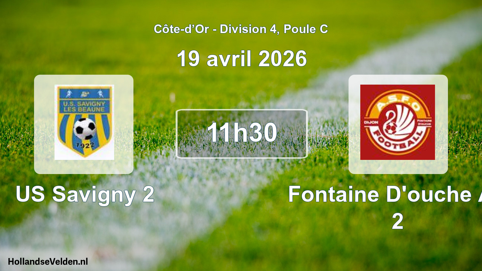 Match programmé: US Savigny 2 - Fontaine D'ouche AS 2 (19 avril 2026)