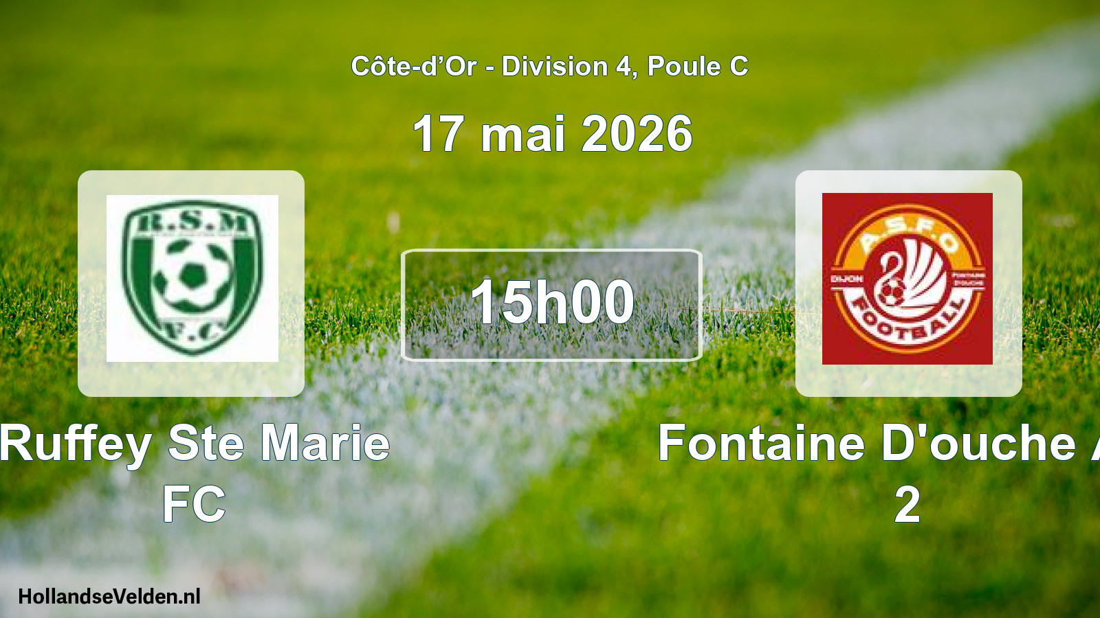 Geplande wedstrijd: Ruffey Ste Marie FC - Fontaine D'ouche AS 2 (17 mei 2026)