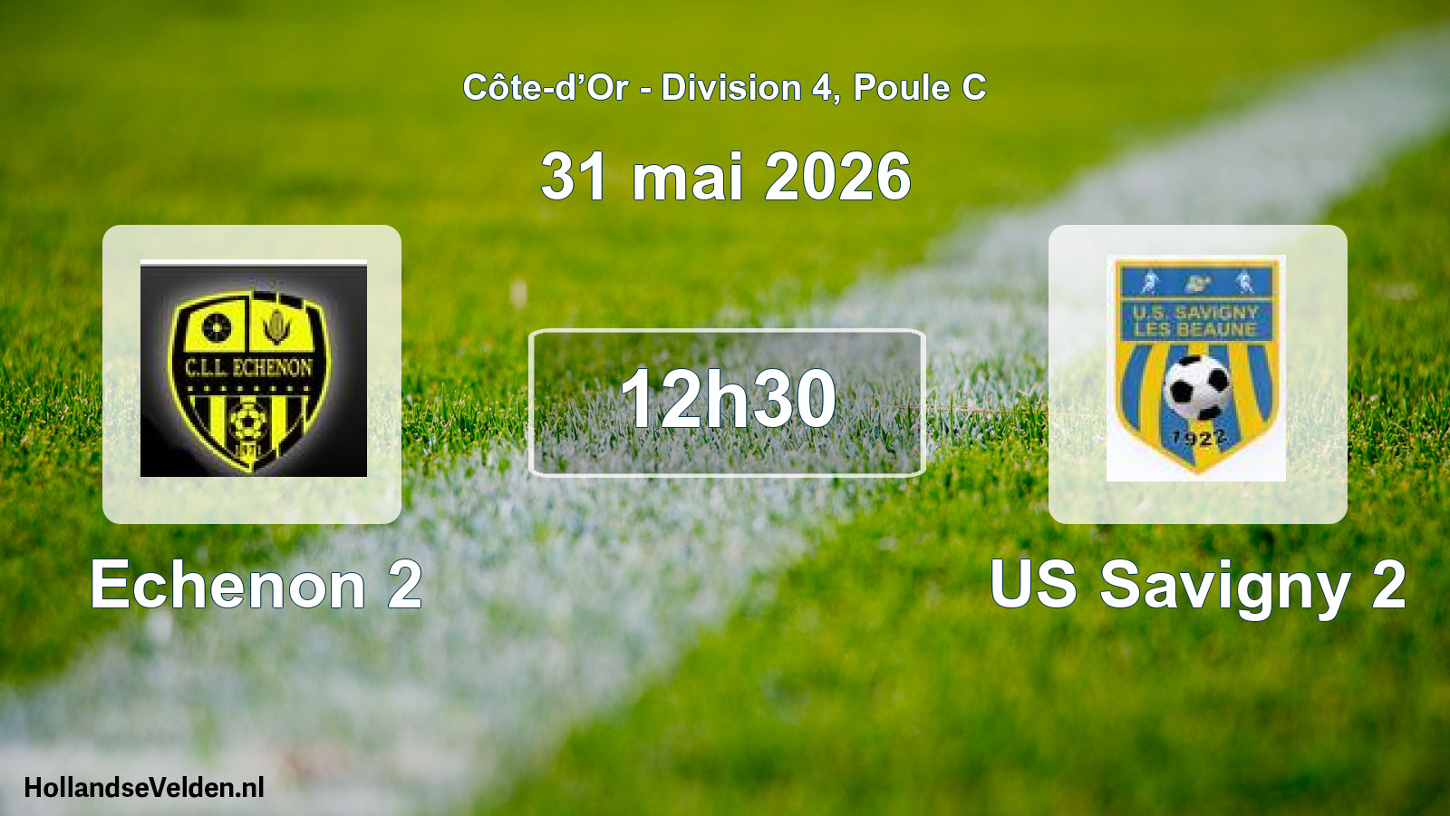 Match programmé: Echenon 2 - US Savigny 2 (31 mai 2026)