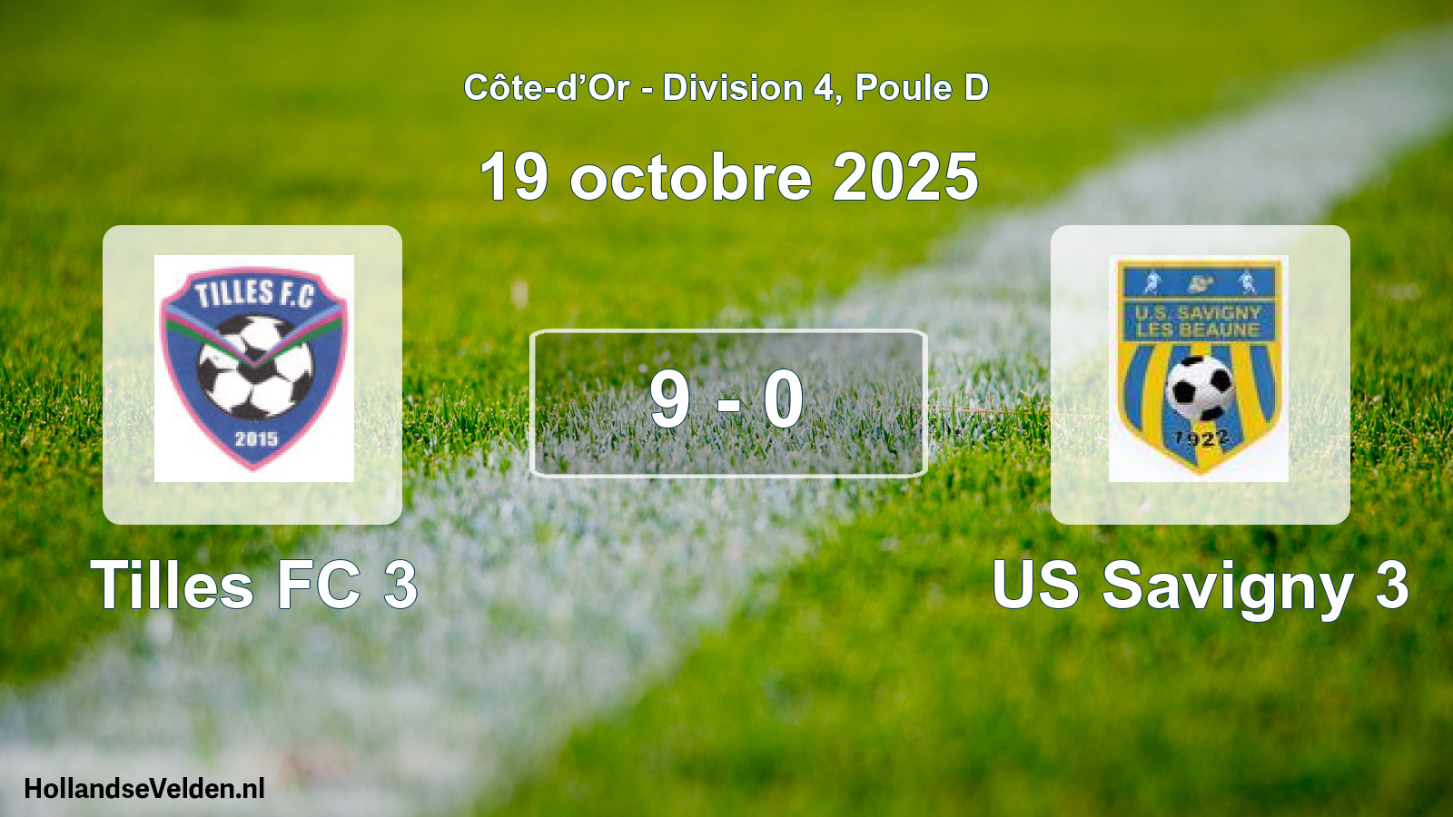 Match joué: Tilles FC 3 - US Savigny 3 9 - 0 (19 octobre 2025)