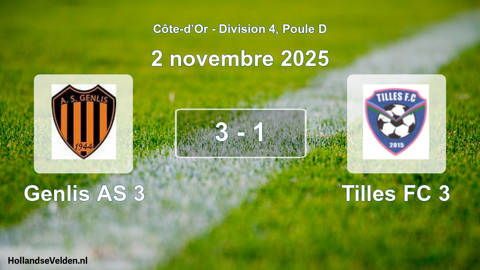 Match joué: Genlis AS 3 - Tilles FC 3 3 - 1 (2 novembre 2025)