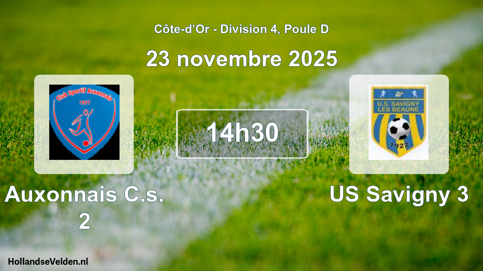 Scheduled Match: Auxonnais C.s. 2 - US Savigny 3 (23 November 2025)